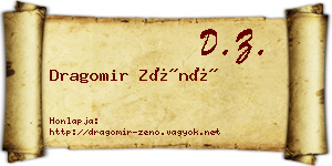 Dragomir Zénó névjegykártya